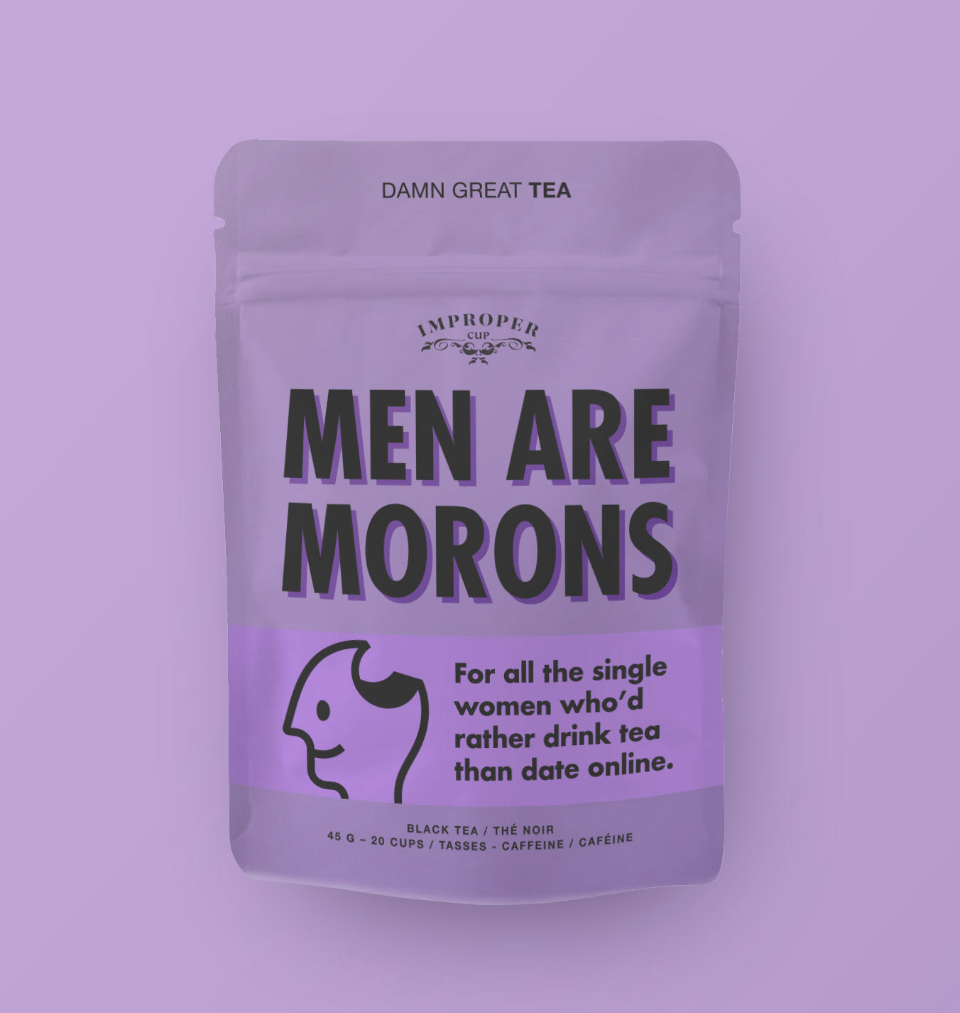 Men are Morons Improper Co